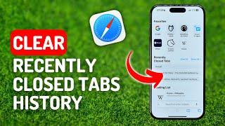 How to Clear Safari Recently Closed Tabs History - [iPhone 15 Pro]