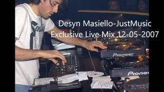 Desyn Masiello-Live@JustMusic FM Exclusive 12 05 2007