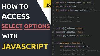 How to access select option tags with JavaScript | HTML & JavaScript tutorial