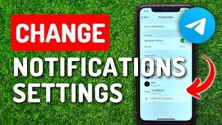How To Change Notifications Settings on Telegram
