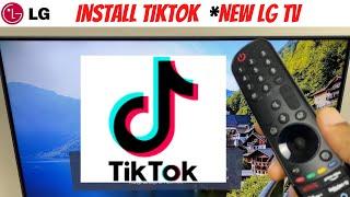 Install TikTok *New LG TV