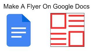 how to make a flyer on google docs