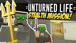 STEALTH MISSION - Unturned Life Roleplay #239