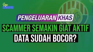 Scammer Minta duit KWSP semakin giat Apa perlu buat? | Saje Sembang