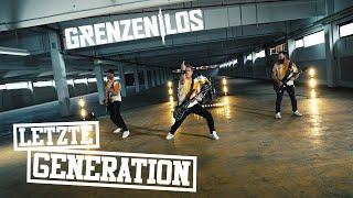 Grenzenlos - Letzte Generation (Offizielles Video)