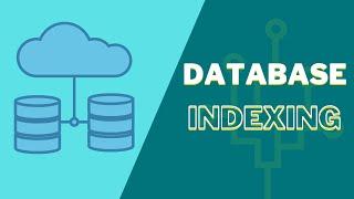 Database Indexing for Dumb Developers