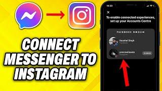 How To Connect Messenger To Instagram (2025)