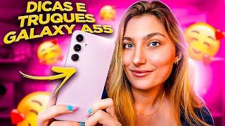 TOP DICAS E TRUQUES PARA O GALAXY A55 5G! Vem deixar ele ainda MELHOR