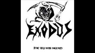 EXODUS - Die by His Hand FULL DEMO (1983)