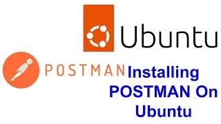 How to install Postman on Ubuntu