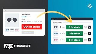 How to Manage & Display Stock for Your WooCommerce Variations