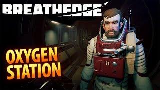 Breathedge #06 | Oxygen Station | Gameplay German Deutsch