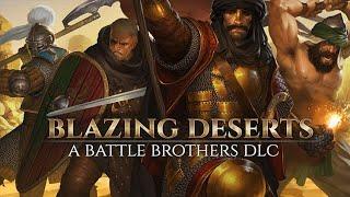 The Sound of the Southern Realms - Battle Brothers Blazing Deserts DLC Music Preview