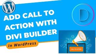 How to Add Call to Action in Blog With Divi Builder in WordPress | Divi Page Builder Tutorial 2022