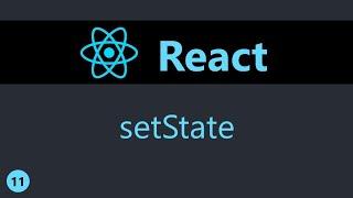 ReactJS Tutorial - 11 - SetState (English)