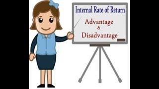 Advantages and Disadvantages of IRR