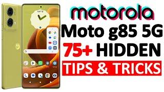 Motorola g85 5G 75+ Tips, Tricks & Hidden Features | Amazing Hacks - THAT NO ONE SHOWS YOU 