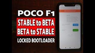 Poco F1 MIUI 10 Stable to Beta & Beta to Stable With Locked Bootloader