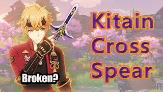 THE MOST UNDERRATED POLEARM - Kitain Cross Spear