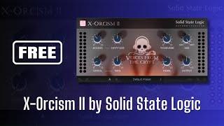 FREE SSL Plugin? Yes, and it's GREAT - X-Orcism II - Sound Demo