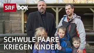 Wenn Schwule Kinder kriegen – Schweizer Regenbogenfamilie in Amerika | Reportage | SRF