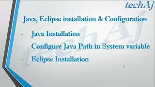 Java Beginners Tutorials Part 1: Java, Eclipse installation & Configuration