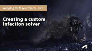 Project-based wedging in Maya - Part 1: Overview and first steps