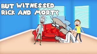 Witnessed But Its Rick And Morty Cover