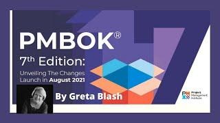 PMBOK 7th edition | PMI ATP Greta Explaining PMBOK 7| In depth Analysis of PMBOK 7 th Edition |