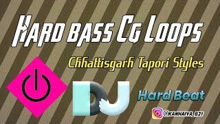 New Tapori Cg loops pack_Hard Basslines Chhattisgarh Loop (New Sampal Pack) Dj 