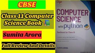 Computer Science Sumita Arora CLASS 11 Full Book Review And Details // EDU Shashi @EDU Shashi