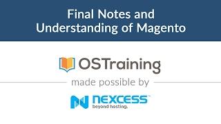 Magento 2 Beginner Class, Lesson #30: Final Notes and Understanding of Magento