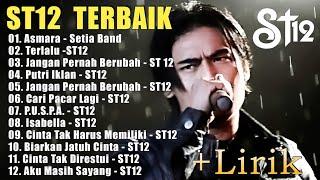 ST12's best and most popular songs and Setia bands // @IANHASEKS_Entertainment