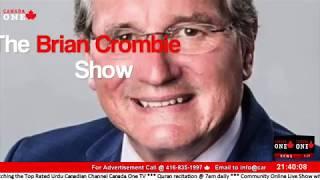 The Brian Crombie Show, Guest  Faisal Hassan, Member of Ontario Parliament