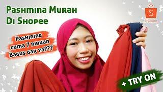 SHOPEE HAUL PASHMINA MURAH | MAYONES EPS. 12