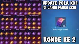 UPDATE POLA KOF BINGO RONDE KE 2, BUSET POLA BARU ! DI JAMIN PANEN SKIN DAN DAPET SKIN KOF