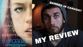 MY REVIEW OF THE MOVIE UNPLANNED