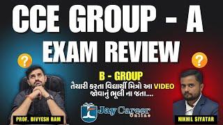 CCE GROUP - A REVIEW I GROUP - B STRATEGY I JAY CAREER ONLINE