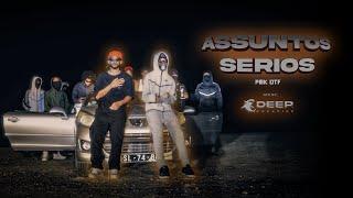 PMK OTF - Assuntos sérios (Oficial Music Video)