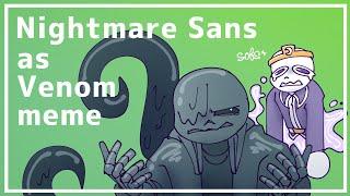 Nightmare Sans As Venom | Undertale AU animation