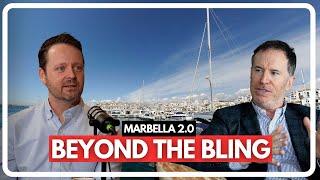 Marbella: Beyond the Bling? with Christian Rasmusson CEO of The Pool