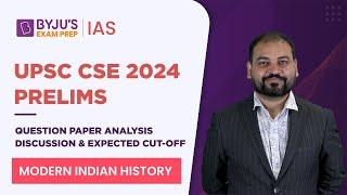 UPSC Prelims 2024 Question Paper Analysis & Answer Key Discussion | GS Paper 1 | Modern History