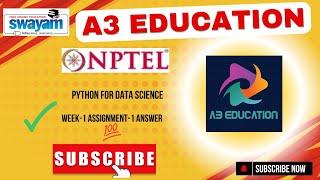 NPTEL Python for Data Science Week 1 Assignment 1 Answers Solution Quiz | 2025 - Jan