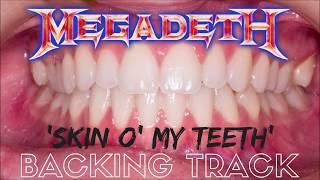 Megadeth -  'Skin O' My Teeth' - Backing Track