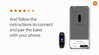 Connect Mi Smart Band Series to Xiaomi Wear APP