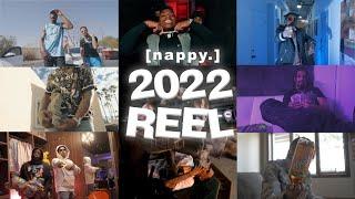 Nappy Visuals 2022 Video Reel