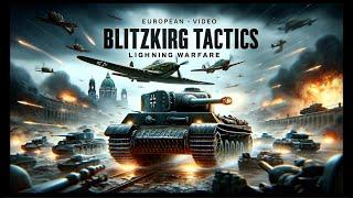 Unexpected Secrets of Blitzkrieg Tactics