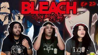 Its Back Baby! | Bleach Thousand Year Blood War Episode 27 (393) Reaction! | YHWACH THE ALMIGHTY?