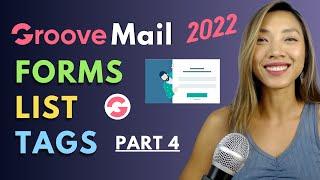 GrooveMail Tutorial 2022: SETUP GROOVEMAIL LIST, TAG, FORMS (DOUBLE OPTIN) & ADD FORM TO GROOVEPAGES