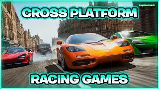 TOP 25 BEST CROSS PLATFORM RACING GAMES (2023)